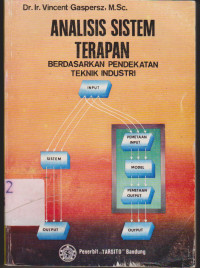 Analisis Sistem Terapan berdasarkan Pendekatan Teknik Industri