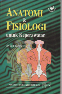 Anatomi dan Fisiologi Untuk Keperawatan
