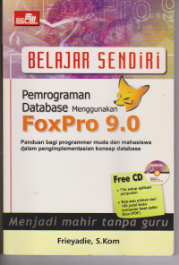 Image of Bealajar sendiri pemograman database mengunakan FoxPro 9.0