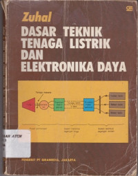 Dasar Teknik Tenaga Listrik dan Elektronika Daya