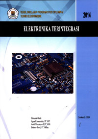 Image of Elektronika Terintegrasi : Serial Buku Ajar Program Studi Diploma IV Teknik Elektromedik