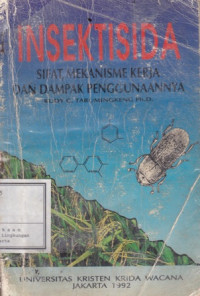 Image of INSEKTISIDA : Sifat Mekanisme Kerja dan Dampak penggunaannya