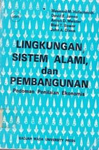 LIngkungan Sistem Alami dan Pembangunan : Pedoman penilaian ekonomis