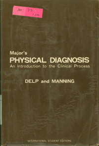 Major's Physical Diagnosis : An Introduction to the Clinical Process