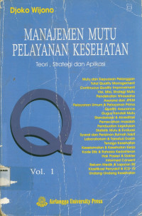 Image of Manajemen mutu pelayanan kesehatan Volume 1