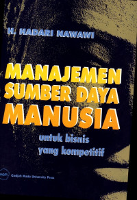 Manajemen Sumber Daya Manusia : untuk bisnis yang kompetitif