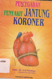 Pencegahan Penyakit Jantung Koroner