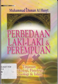 Image of Perbedaan Laki-laki dan Perempuan tinjauan Psikologi, Fisiologi, Sosiologi& Islam cet. Pertama