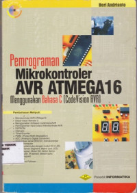 Image of Pemrograman Mikrokontroler AVR Atmega 16 Menggunakan Bahasa C ( Code Vision AVR )