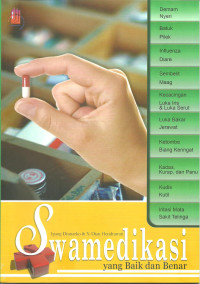 Swamedikasi Yang Baik dan Benar