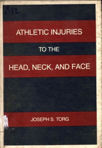 Image of Athletic Injuries to The Head, Neck, and Face