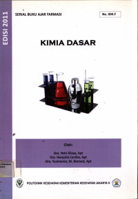 Serial Buku Ajar Farmasi : Kimia Dasar No.004.F