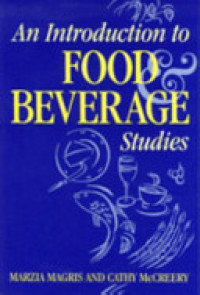 An Introduction to Food & Beverage Studies