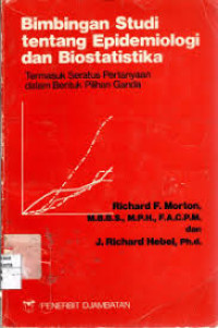 Bimbingan Studi Tentang Epidemiologi dan Biostatistika
