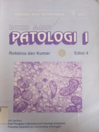 Buku Ajar Patologi I Edisi 4