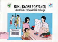 Image of Buku Kader  : Dalam Usaha Perbaikan Gizi Keluarga