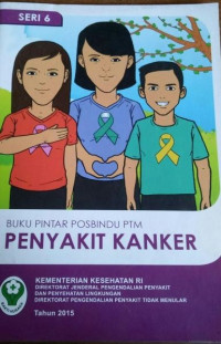 Image of Buku Pintar Posbindu PTM : Penyakit Kanker