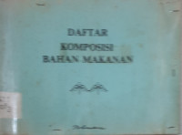 Daftar Komposisi Bahan Makanan (DKBM)
