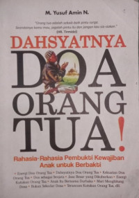 Dahsyatnya Doa Orang Tua