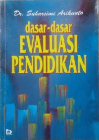 Image of Dasar-Dasar Evaluasi Pendidikan