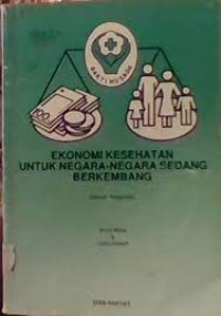 Image of Ekonomi Kesehatan Untuk Negara-Negara sedang Berkembang
