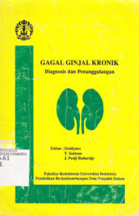 Gagal ginjal kronik diagnosis dan penanggulangan