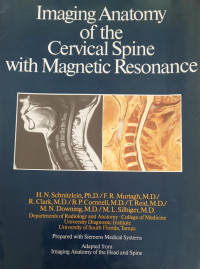 Imaging Anatomy of the Cervical Spine with Magnetic Resonance