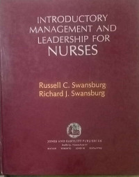 Introductory Management And Leadhership For Nurses