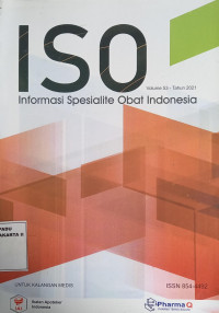 Iso(Informasi Spesialite Obat Indonesia) Volume 52 Tahun 2021