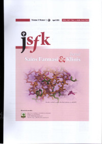 JSFK: Jurnal Sains Farmasi & Klinis Vol 9 No 1 April 2022