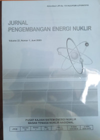 Image of Jurnal Pengembangan Energi Nuklir Vol. 22 No. 1 Juni 2020