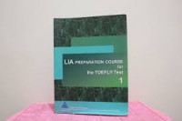 LIA PREPARATION COURSE For the TOEFL Test 1