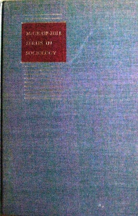 Marriage and the Family : McGraw Hill Series in Sociology