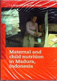 Maternal and Child Nutrition in Madura Indonesia