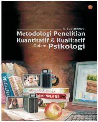 Image of Metodologi penelitian kuantitatif & kualitatif dalam psikolgi