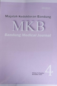 Image of MKB (Majalah Kedokteran Bandung) Vol. 56 No. 4 Desember 2024