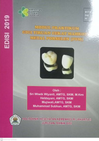 Modul Praktikum Gigi Tiruan Cekat Mahkota Metal Porselen (PFM)