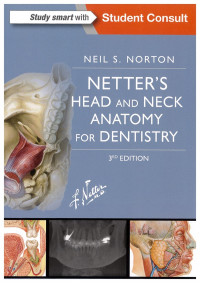 Netter's Head and Neck Anatomy for Dentistry Edisi 3