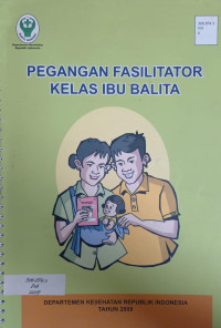 Pegangan Fasilitator Kelas Ibu Balita