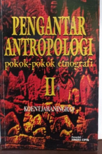 Pengantar Antropologi Pokok Pokok Etnografi II