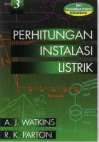 Perhitungan Instalasi Listrik Volume 3