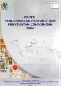 Image of PROFIL PENGENDALIAN PENYAKIT DAN PENYEHATAN LINGKUNGAN 2006