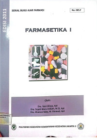 Image of Serial Buku Ajar Farmasi Farmasetika I No. 005.F