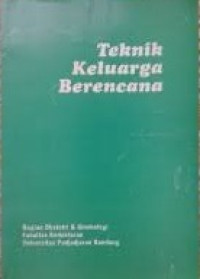 Teknik keluarga berencana = perawatan kesuburan