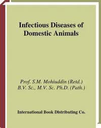 THE INFECTIOUS DISEASES OF DOMESTIC ANIMALS
