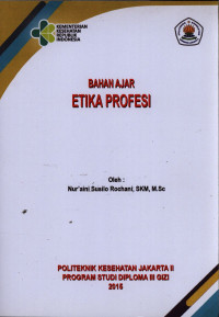 Image of Etika Profesi : Bahan Ajar Gizi