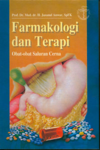 Image of Farmakologi dan Terapi : Obat-obatan saluran carna