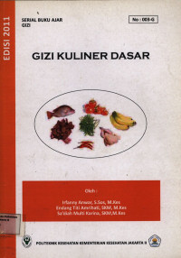 Image of Gizi Kuliner Dasar : Serial Buku Ajar Gizi No.003.G