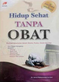 Hidup Sehat Tanpa Obat