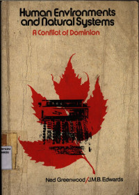 Image of Human Environments and Natural Systems : A Conflict of Dominion